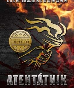 Atentátnik (Liza Marklundová)