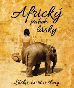 Africký príbeh lásky (Daphne Sheldricková)