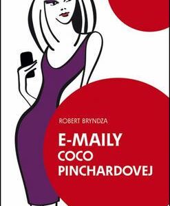 E-maily Coco Pinchardovej (Robert Bryndza)