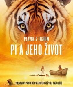 Plavba s tigrom - Pi a jeho príbeh, 2. vydanie (Yann Martel)