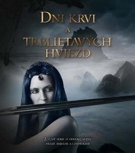 Dni krvi a trblietavých hviezd (Laini Taylor)