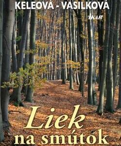 Liek na smútok (Táňa Keleová-Vasilková)