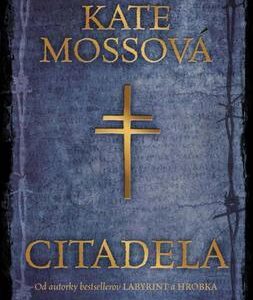 Citadela (Kate Mossová)