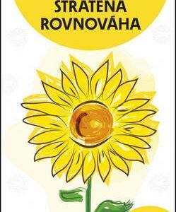 Stratená rovnováha (Andrea Boldišová)