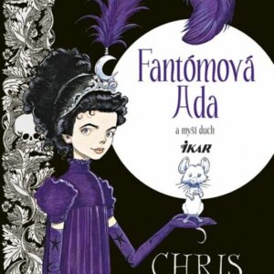 Fantómová Ada a myší duch (Riddell Chris)