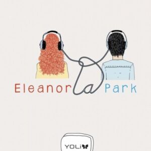 Eleanor a Park (Rainbow Rowell)