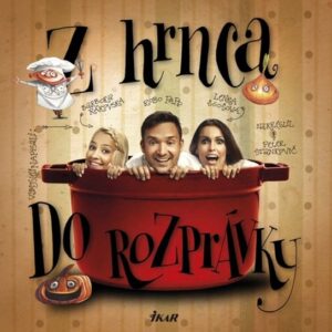 Z hrnca do rozprávky (Barbora Rakovská)