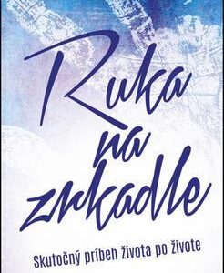 Ruka na zrkadle (Heaphyová Durhamová Janis)