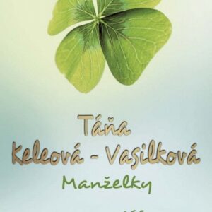 Manželky, 2. vydanie (Táňa Keleová-Vasilková)
