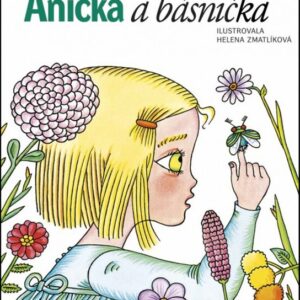 Anička a básnička (Eduard Petiška)