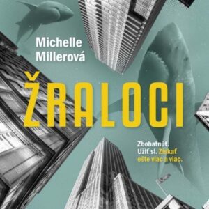 Žraloci (Michelle Millerová)