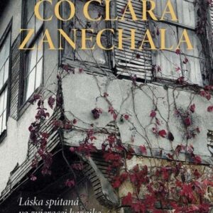 Čo Clara zanechala (Ellen Marie Wisemanová)