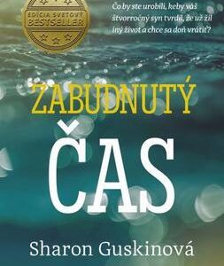 Zabudnutý čas (Sharon Guskinová)