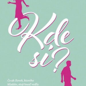 Kde si? (Kate Eberlenová)