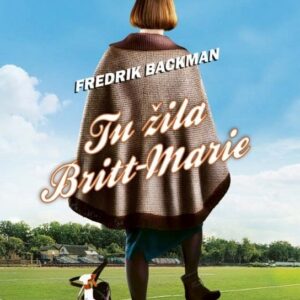 Tu žila Britt-Marie (Fredrik Backman)