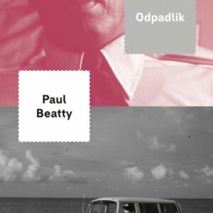 Odpadlík (Paul Beatty)