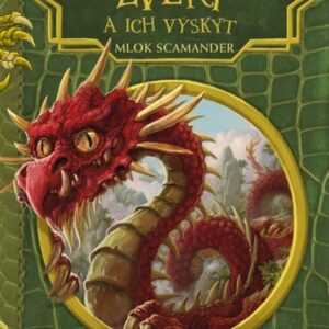 Fantastické zvery a ich výskyt (Mlok Scamander)