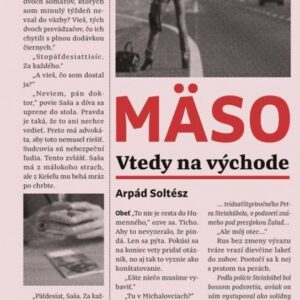 Mäso - Vtedy na východe (Arpád Soltész)