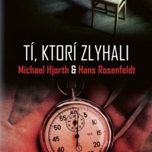 Tí, ktorí zlyhali (Michael Hjorth)
