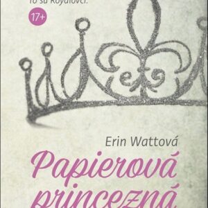 Papierová princezná (Erin Watt)