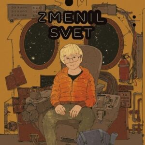 Deň, keď som zmenil svet (Iveta Kesnerová)