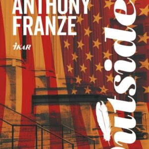 Outsider (Anthony Franze)