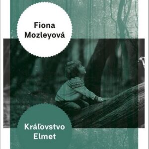 Kráľovstvo Elmet (Fiona Mozley)