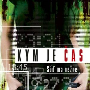 Kým je čas (Alica Eštoková)