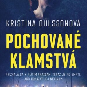Pochované klamstvá (Kristina Ohlssonová)