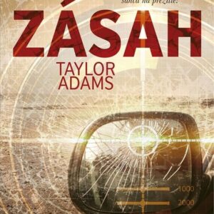 Zásah (Taylor Adams)