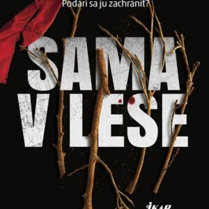 Sama v lese (T. J. Brearton)