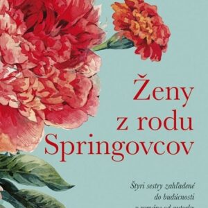 Ženy z rodu Springovcov (Anna Todd)