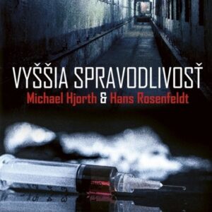 Vyššia spravodlivosť (Michael Hjorth)