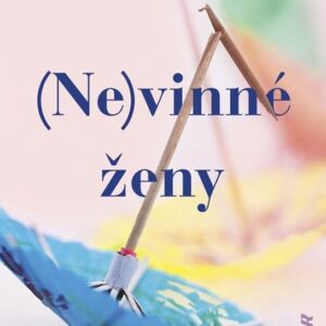 (Ne)vinné ženy (Gina LaManna)