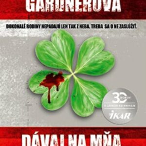 Dávaj na mňa pozor (Lisa Gardner)