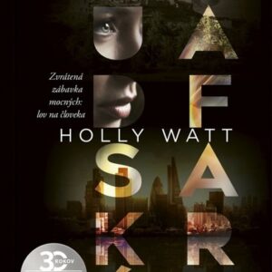 Ľudské safari (Holly Watt)