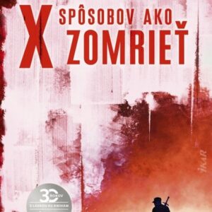X spôsobov, ako zomrieť (Fabian Risk 5) (Stefan Ahnhem)