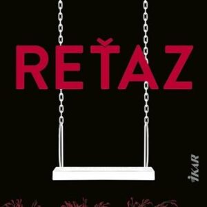 Reťaz (Adrian McKinty)