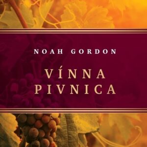 Vínna pivnica, 2. vydanie (Noah Gordon)