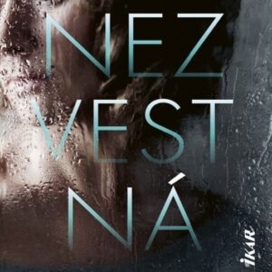Nezvestná (Lisa Gray)
