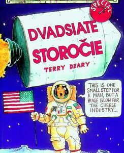 Dvadsiate storočie (Terry Deary)