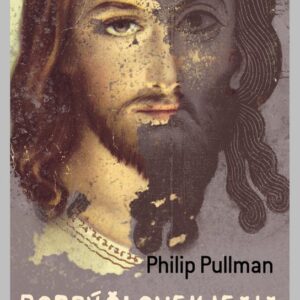 Dobrý človek Ježiš a lotor Kristus (Philip Pullman)