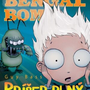 Bendži Bengál Bom Príšer plný dom (Guy Bass)