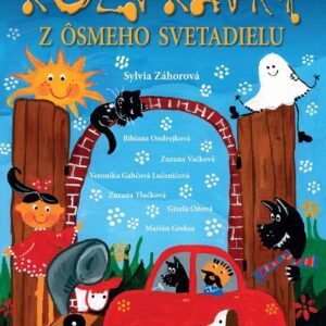 Rozprávky z ôsmeho svetadielu + CD (Sylvia Záhorová)