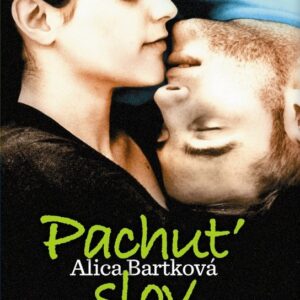Pachuť slov (Alica Bartková)