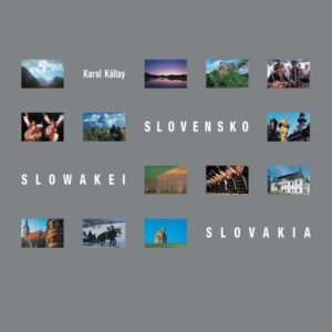 Slovensko Slowakei Slovakia (Karol Kállay)