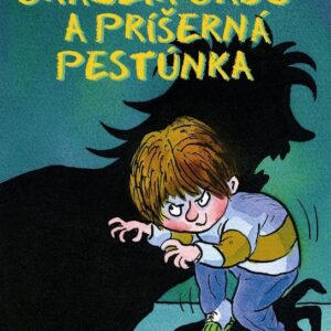 Grázlik Gabo a príšerná pestúnka (Francesca Simon)