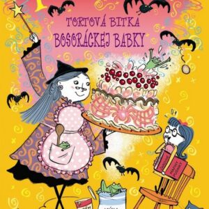 Tresky-plesky 1: Tortová bitka bosoráckej babky (Corderoy Tracey)