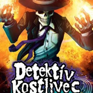 Detektív Kostlivec Hra s ohňom (Derek Landy)