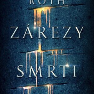 Zárezy smrti (Veronica Roth)